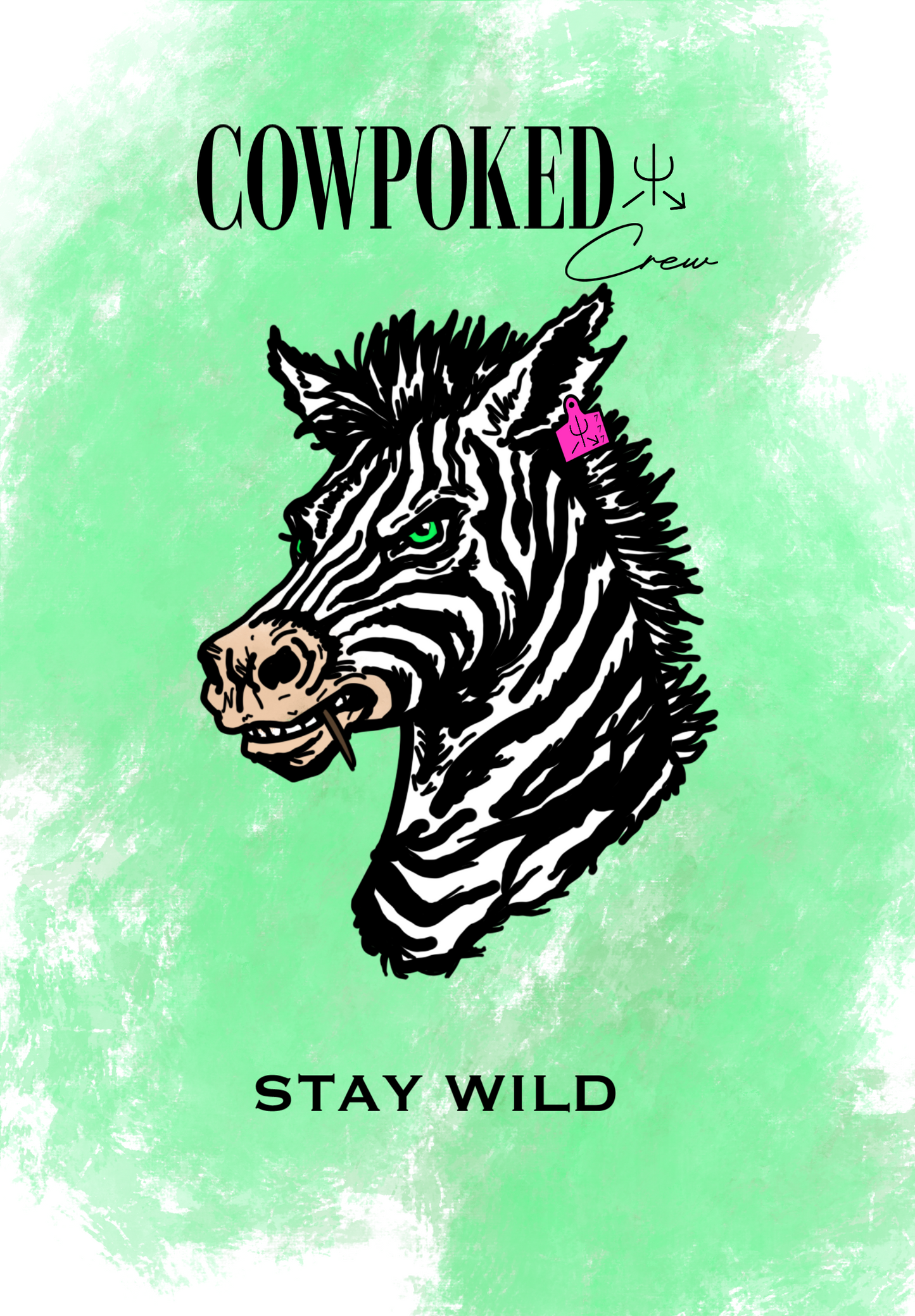 Cowpoked Crew- Stay Wild Sticker