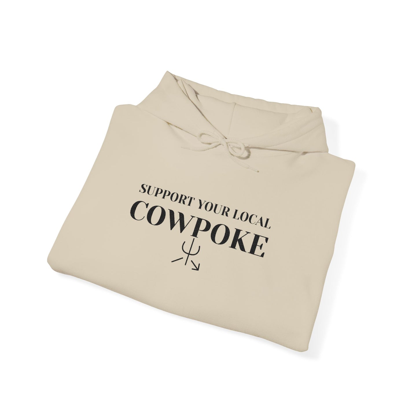 Support Your Local Cowpoke Embroidered Hoodie