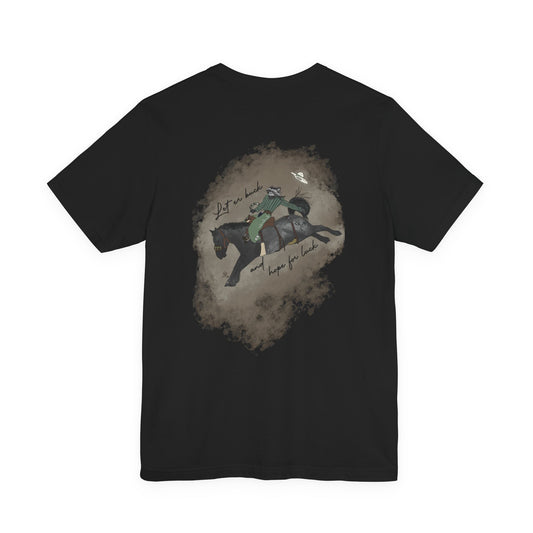 Let Er Buck & Hope for Luck Women's T-Shirt